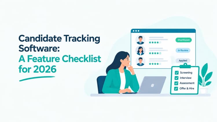 Candidate Tracking Software: A Feature Checklist for 2026
