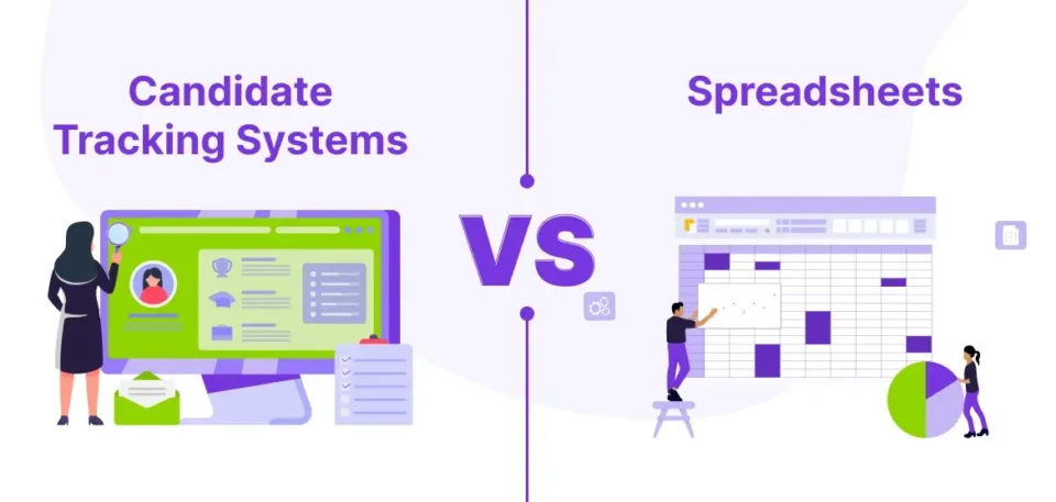 Candidate Tracking Systems vs. Spreadsheets: Which is Better?