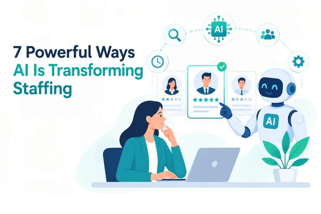 7 Powerful Ways AI Is Transforming Staffing 