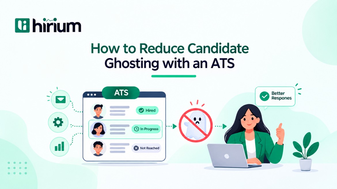 How to Reduce Candidate Ghosting with an ATS