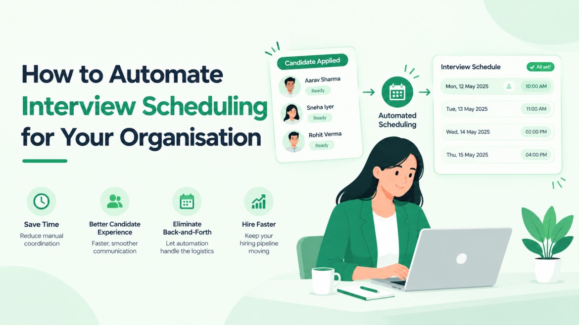 How to Automate Interview Scheduling for Your Organization