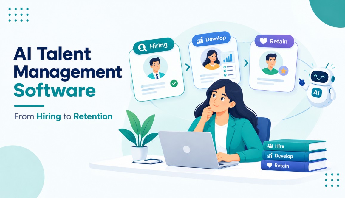 AI Talent Management Software: From Hiring to Retention